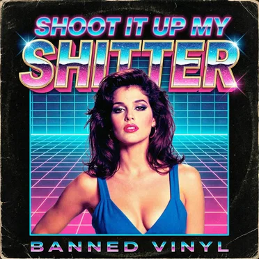 Shoot It Up My Shitter