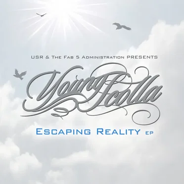 Escaping Reality EP by Young Scolla - album cover