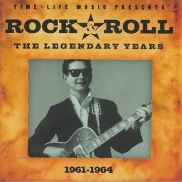 Rock & Roll: The Legendary Years 1961-1964 by Various Artists - album cover