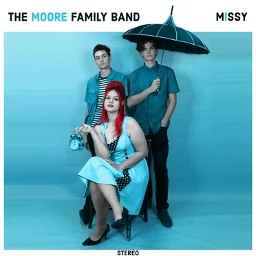 Missy by The Moore Family Band - album cover