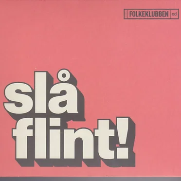 Slå flint!