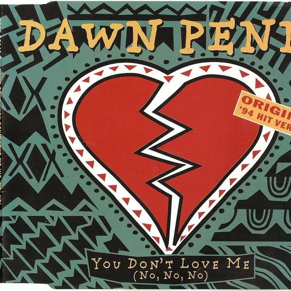 You Don’t Love Me (No, No, No)