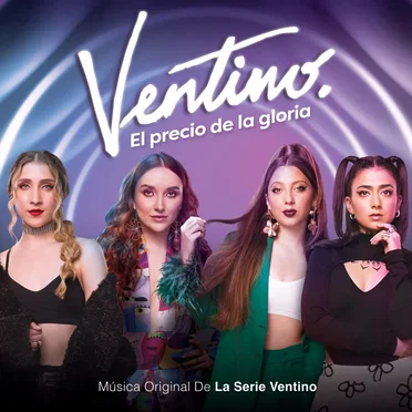Ventino: El Precio de la Gloria