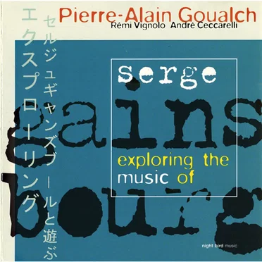 Exploring the Music of Serge Gainsbourg