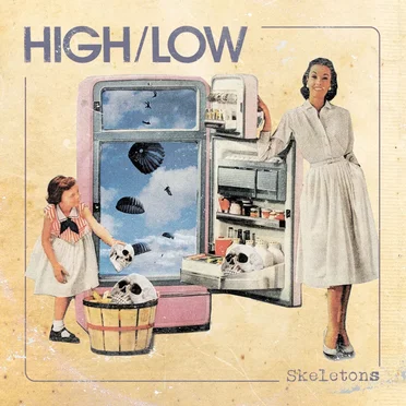 Skeletons by HIGH/LOW - album cover