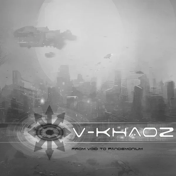 From Void to Pandemonium