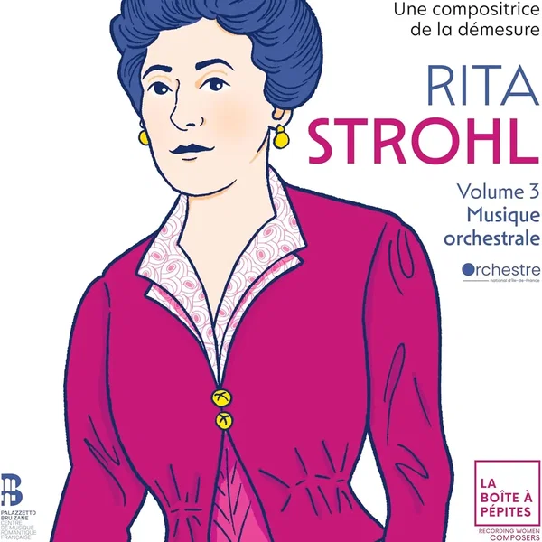 Une compositrice de la démesure, volume 3: Musique orchestrale