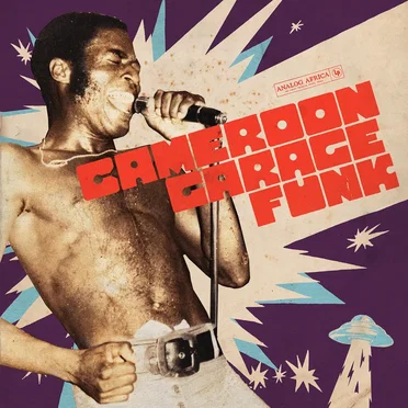 Cameroon Garage Funk by Various Artists - album cover