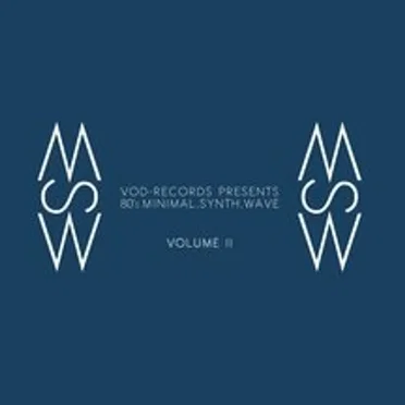 VOD-Records Presents 80's Minimal.Synth.Wave Volume 2 by Various Artists - album cover