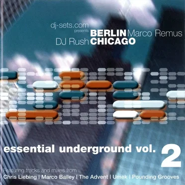 Essential Underground, Volume 2: Berlin / Chicago