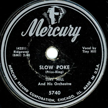 Slow Poke / Don't Put a Tax on Love