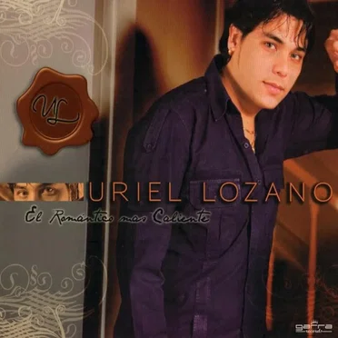El Romántico Más Caliente by Uriel Lozano - album cover