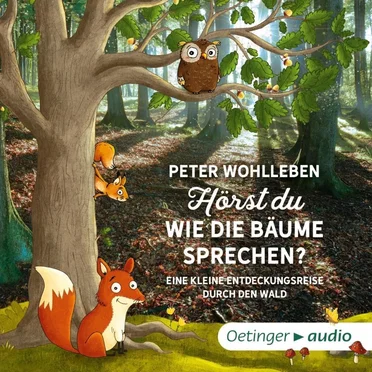 Hörst du wie die Bäume sprechen? by Peter Wohlleben - album cover