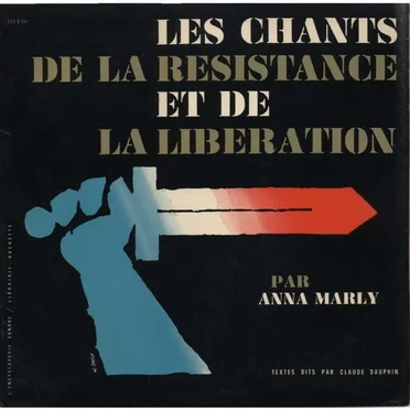 Les Chants de la Résistance et de la Libération by Anna Marly - album cover