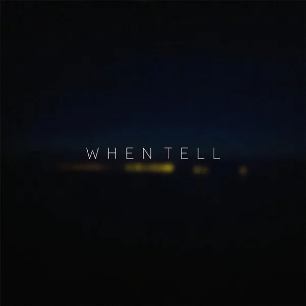 When Tell