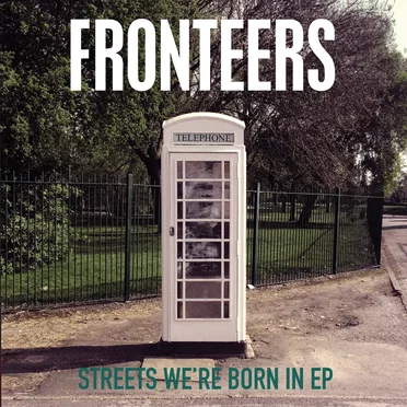 Streets We’re Born In