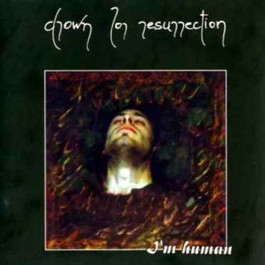 I'm Human by Drown for Resurrection - album cover