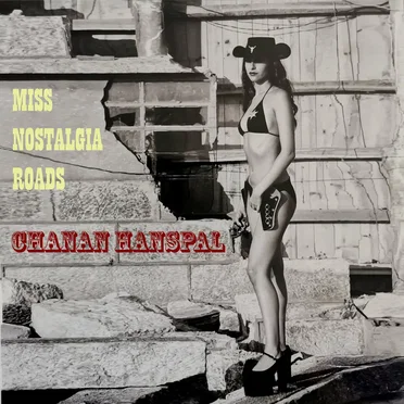 Miss Nostalgia Roads