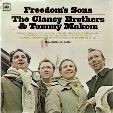 Freedom’s Sons by The Clancy Brothers and Tommy Makem - album cover