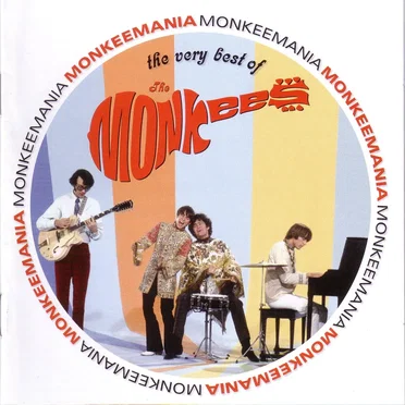 Monkeemania: The Very Best of the Monkees
