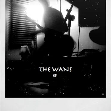 The Wans EP by The Wans - album cover