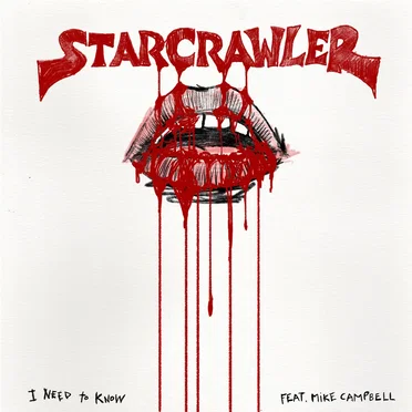 I Need to Know by Starcrawler - album cover