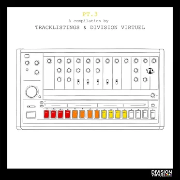 Tracklistings & Division Virtuel Records VA Compilation, Pt. 3 by Various Artists - album cover