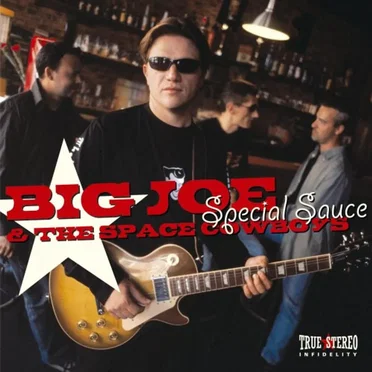 Special Sauce by Big Joe & The Space Cowboys - album cover