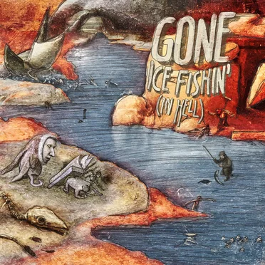 Gone Ice Fishin' (in HELL)