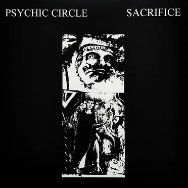 Sacrifice by Psychic Circle - album cover