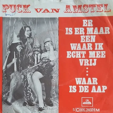 Er is er maar één waar ik echt mee vrij / Waar is de aap