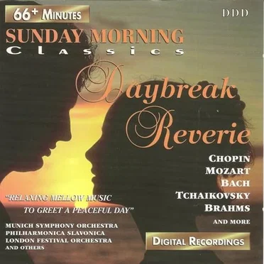 Sunday Morning Classics: Daybreak Reverie by Various Artists - album cover