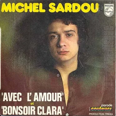 Avec l’amour / Bonsoir Clara