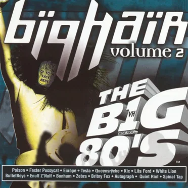 VH1 The Big 80's: Big Hair, Volume 2 by Various Artists - album cover