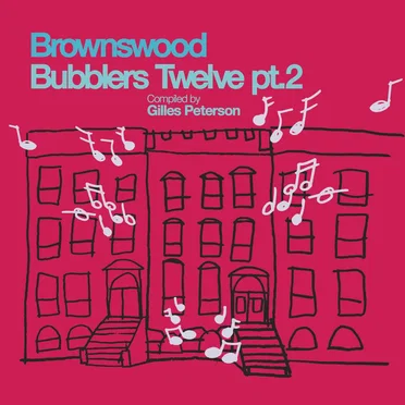 Brownswood Bubblers Twelve pt. 2 by Various Artists - album cover
