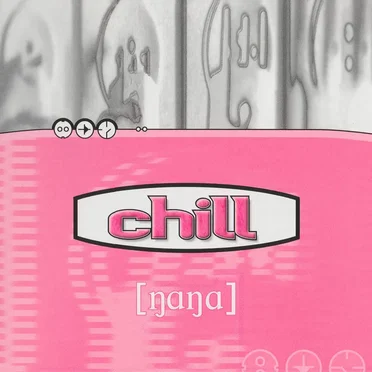 Nana by Chill - album cover