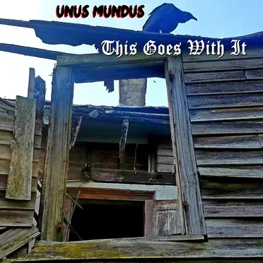 This Goes With It by Unus Mundus - album cover