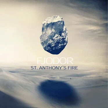 St Anthony's Fire by Fjodor - album cover