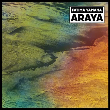 Araya by Fatima Yamaha - album cover