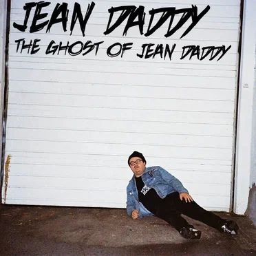 The Ghost of Jean Daddy by Jean Daddy - album cover