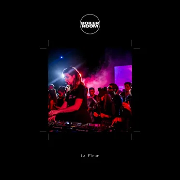Boiler Room: La Fleur in San Bernardino, Apr 16, 2018
