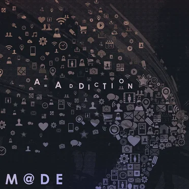 A=Addiction by M@DE - album cover