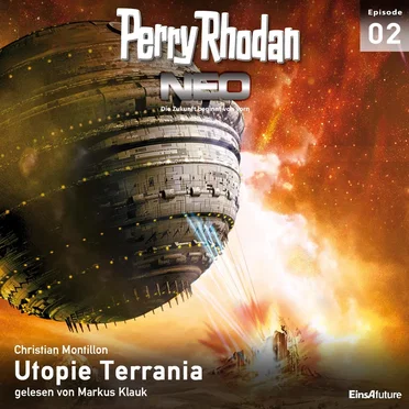 Perry Rhodan NEO 02 - Utopie Terrania by Christian Montillon - album cover