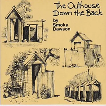 The Out-House Down the Back