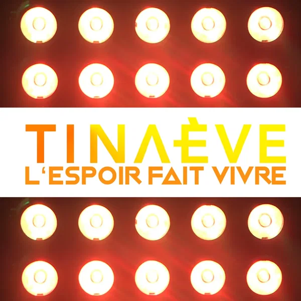 L’espoir fait vivre