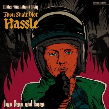 Thou Shalt Not Hassle