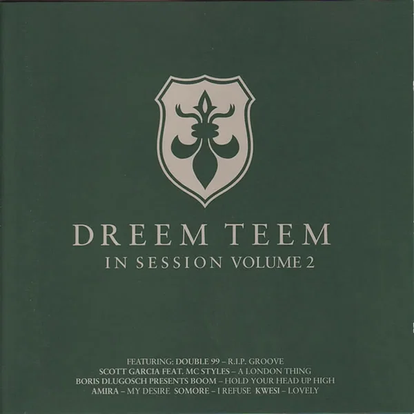 Dreem Teem: In Session, Volume 2
