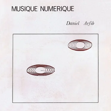 Musique numérique by Daniel Arfib - album cover