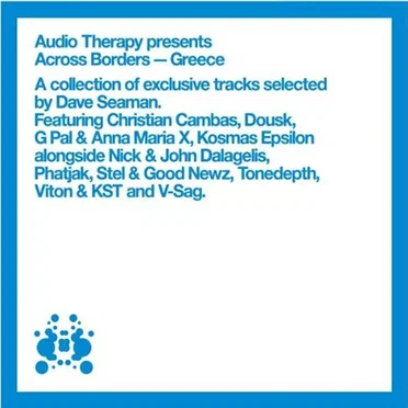 Audio Therapy Presents Across Borders: Greece by Various Artists - album cover