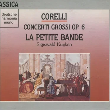Concerti Grossi Op. 6